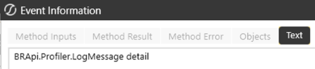 The BRApi.Profiler.LogMessage description displays in the Text tab
